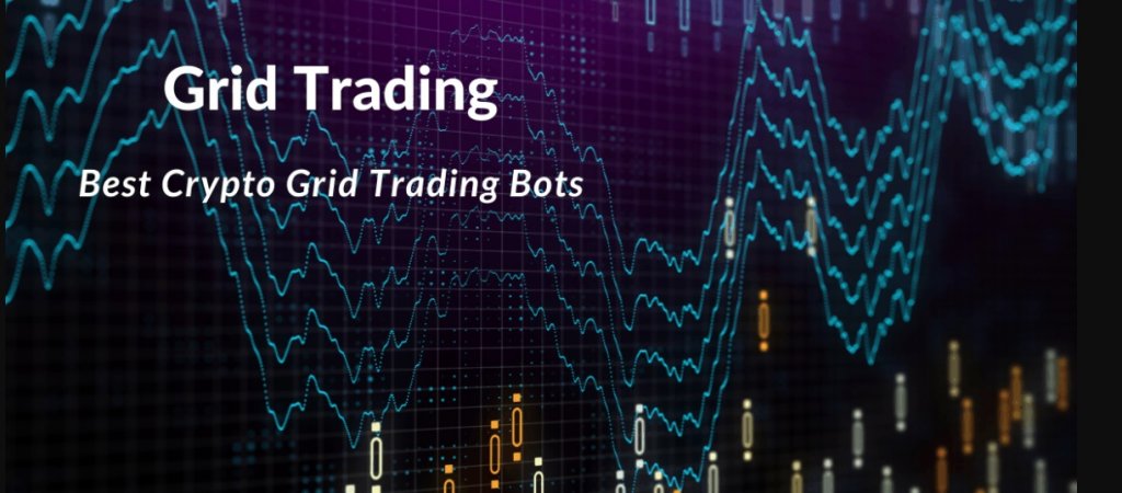 Best Crypto Grid Trading Bot